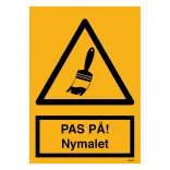 PAS PÅ Nymalet skilt