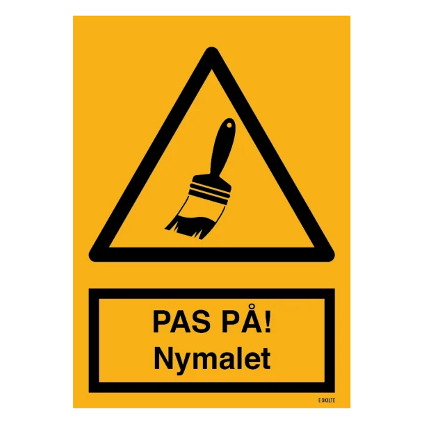 PAS PÅ Nymalet skilt