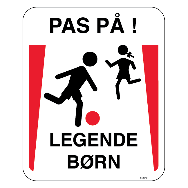 Pas på legende børn. Skilt