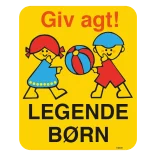 Giv agt legende børn. Skilt