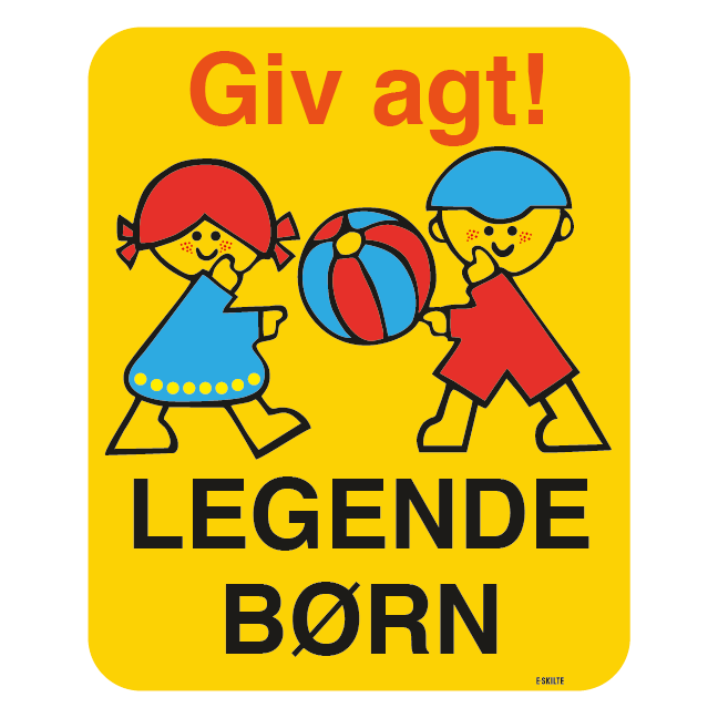 Giv agt legende børn. Skilt