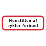 Henstillen af cykler forbudt Skilt