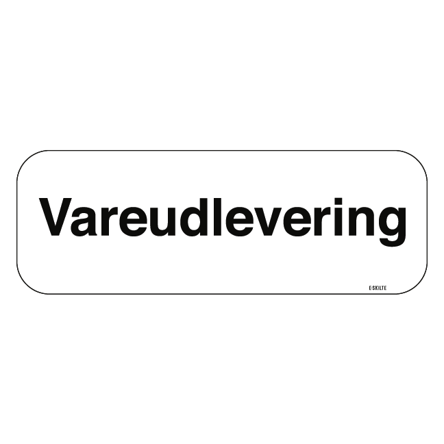 Vareudlevering skilt