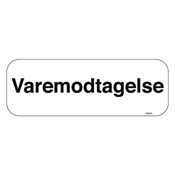 Varemodtagelse skilt