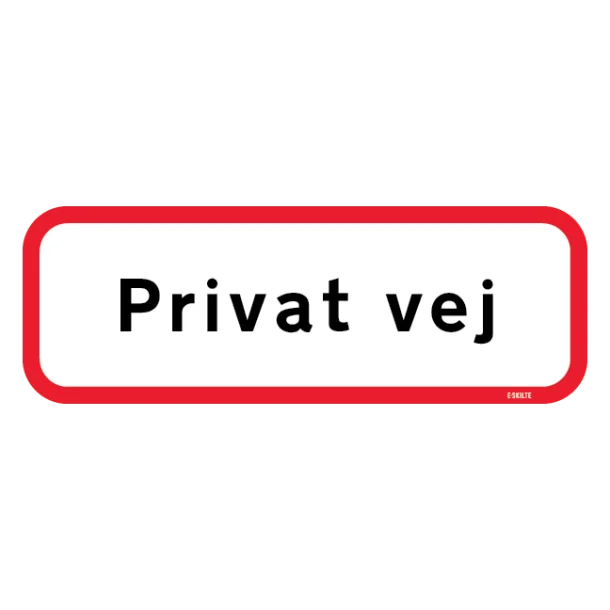 Privat vej. Skilt