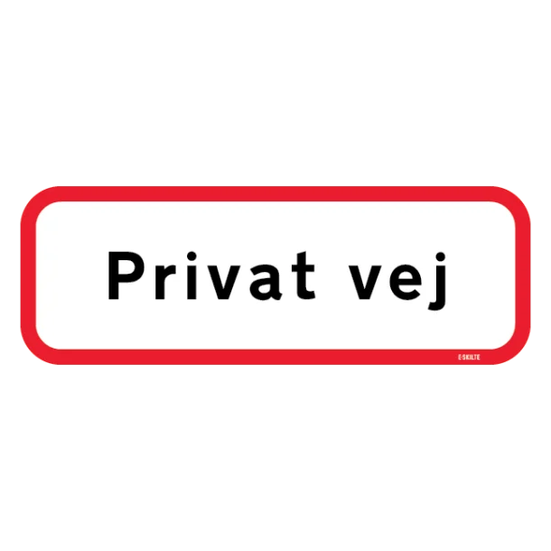 Privat vej. Skilt