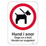 Hunde i snor Dogs on a lead Hunde nur angeleint hvidbund. Hundeskilt.