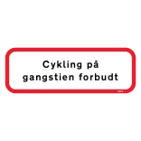 Cykling på gangstien forbudt skilt