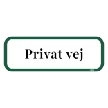 Privat vej. Skilt