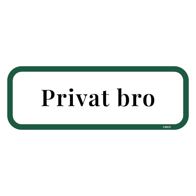 Privat bro skilt