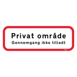 Privat område gennemgang ikke tilladt Skilt