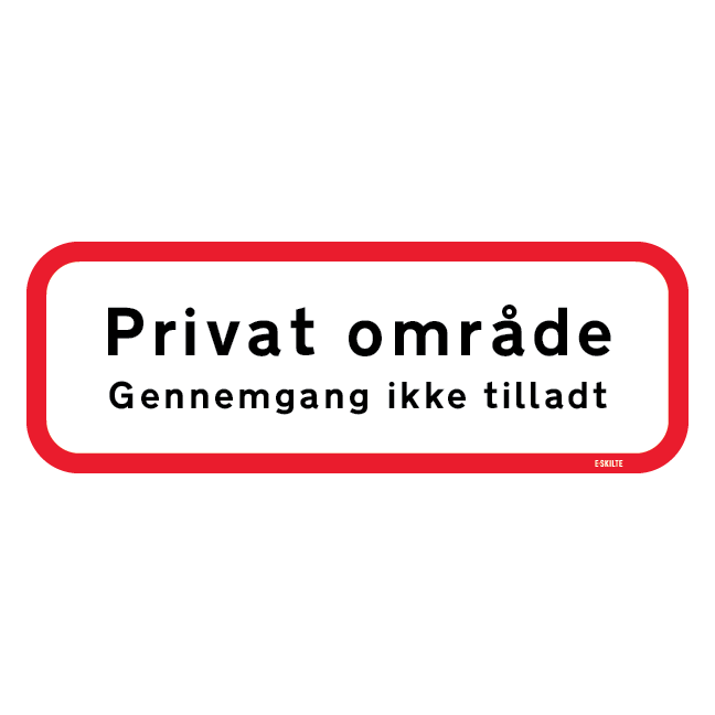 Privat område gennemgang ikke tilladt Skilt
