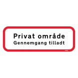 Privat område gennemgang tilladt Skilt