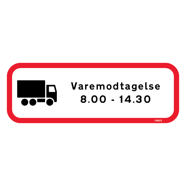 Varemodtagelse 8.00-14.30 Skilt
