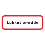 Lukket område Skilt