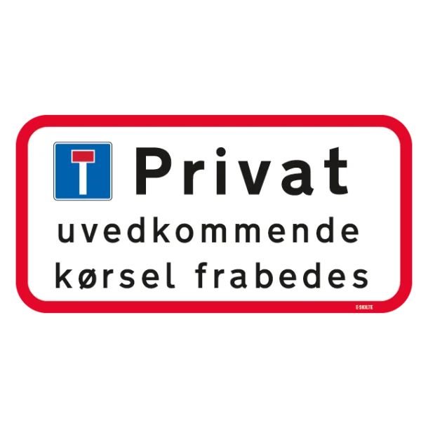 Privat uvedkommende kørsel frabedes skilt