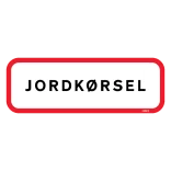 Jordkørsel. Oplysningsskilt