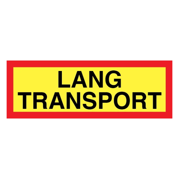 Lang transport skilt