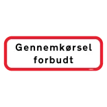 Gennemkørsel forbudt. Forbudsskilt