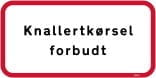 Knallertkørsel forbudt skilt