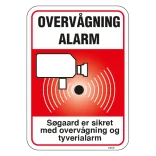 Alarm og Overvågningsskilt - Denne bygning er sikret med overvågning og tyverialarm