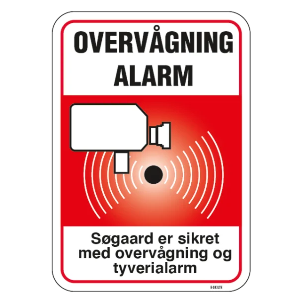 Alarm og Overvågningsskilt - Denne bygning er sikret med overvågning og tyverialarm