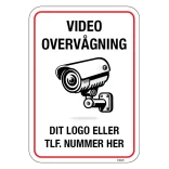 Video overvågning med eget logo Skilt