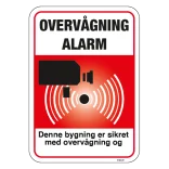 Overvågning Alarm Denne bygning er sikret med overvågning og tyverialarm rødt Skilt