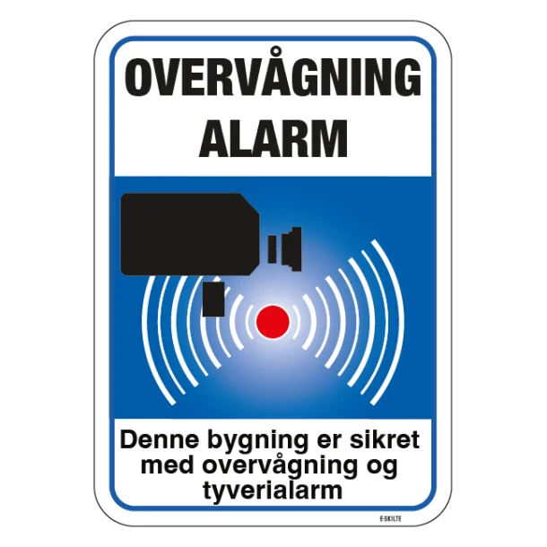 Overvågning Alarm Denne bygning er sikret med overvågning og tyverialarm blåt Skilt