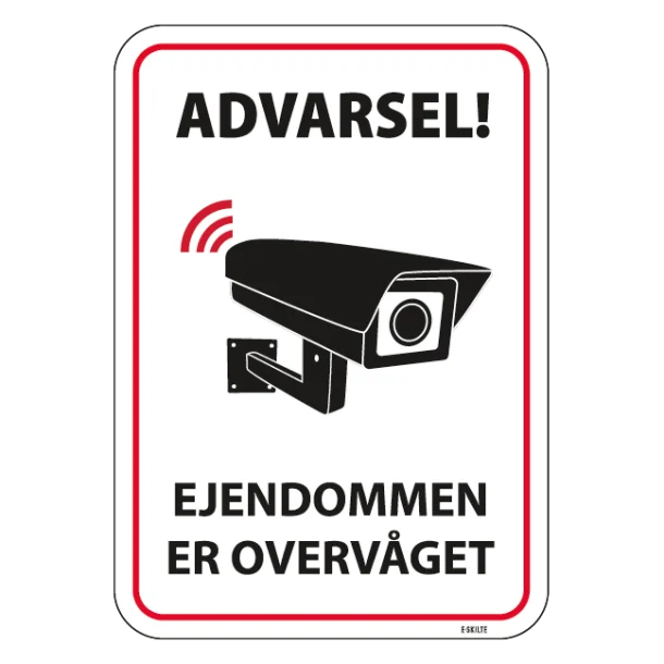 Advarsel - Ejendommen er overvåget skilt