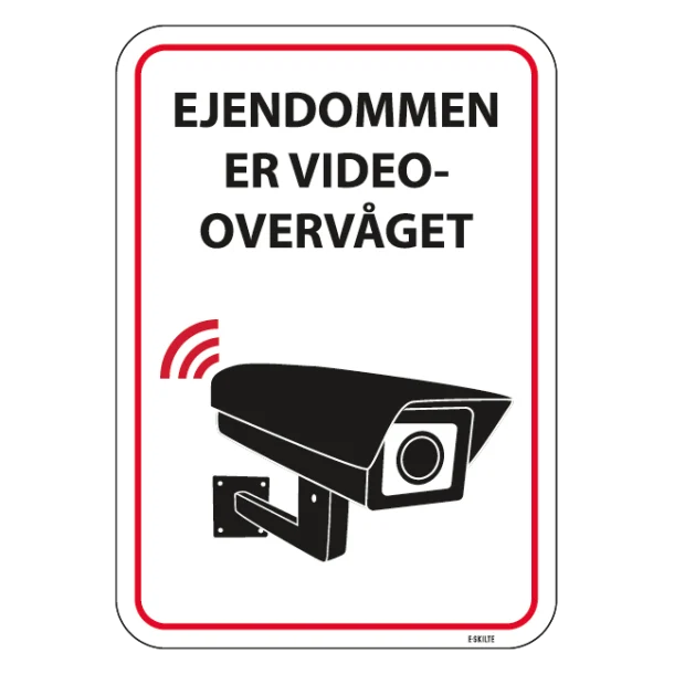 Ejendommen er videoovervåget skilt