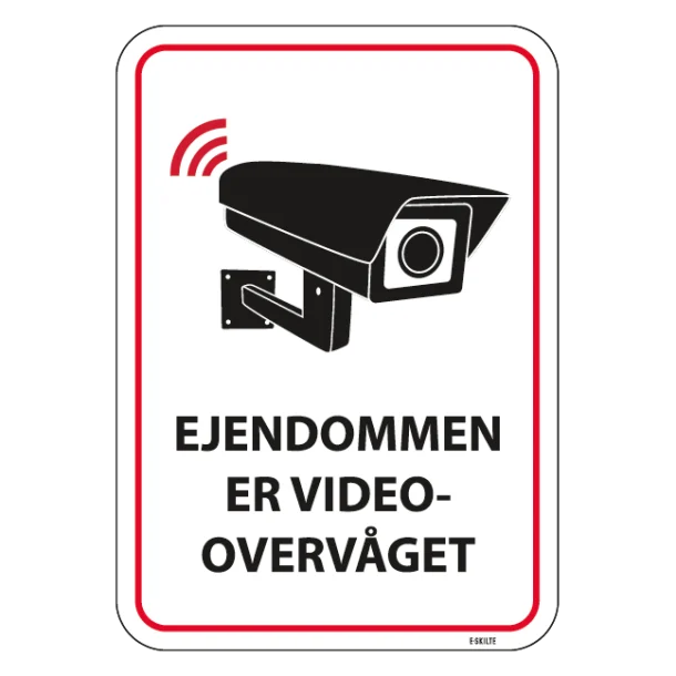 Ejendommen er videoovervåget skilt