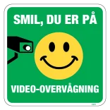 Smil du er på Video-overvågning Skilt