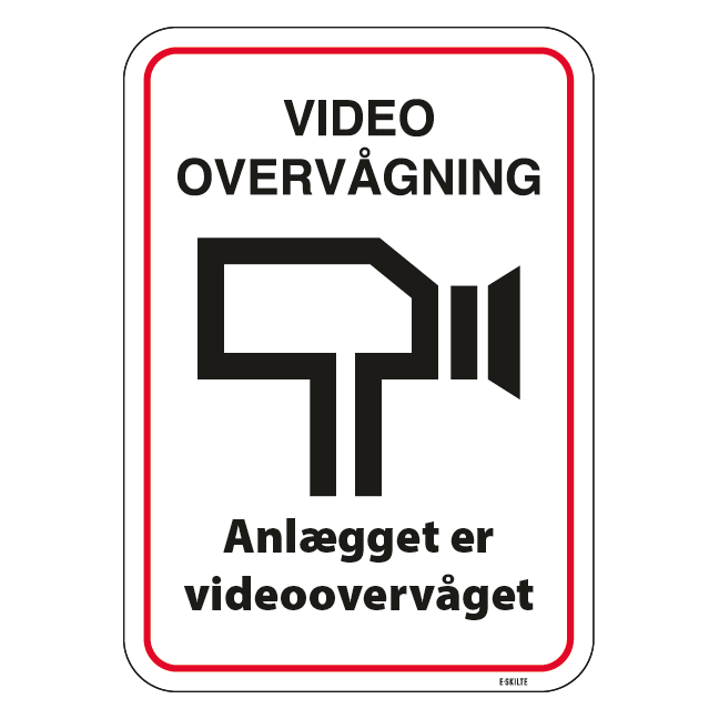 Anlægget er videoovervåget. Overvågningsskilt