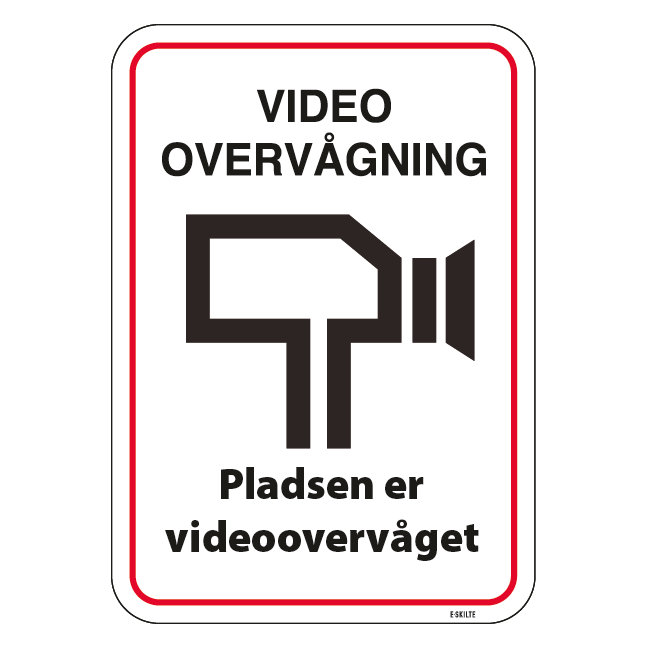 Video overvågning Pladsen er videoovervåget. skilt