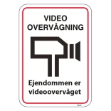 Videoovervågningsskilt - Ejendommen er videoovervåget