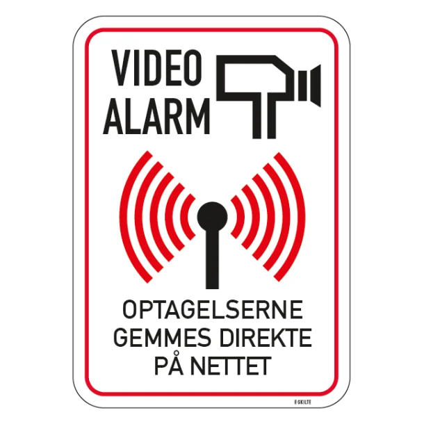 Video alarm Optagelser gemmes direkte på nettet. Skilt